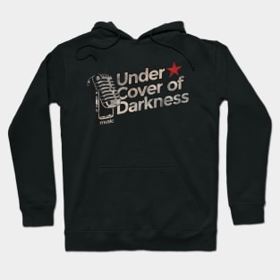 Under Cover of Darkness - The Strokes Song Hoodie